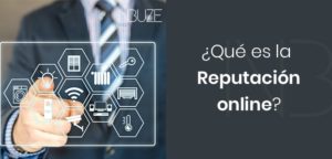 ¿Qué es la Reputación online y como gestionarla en una PYME?